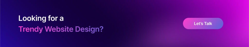 Looking for a Trendy Website Design_
